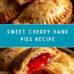 Cherry Hand Pies Recipe