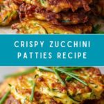 Zucchini Patties Recipe