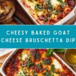 Baked Goat Cheese Bruschetta Dip Recipe