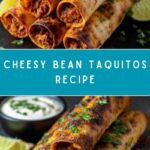 Bean & Cheese Taquitos Recipe