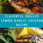 Grilled Lemon Garlic Chicken with Roasted Broccoli Recipe