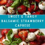 Balsamic Strawberry Caprese Recipe