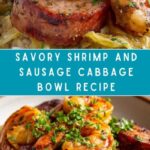 Shrimp and Sausage Cabbage Bowl Recipe