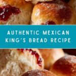 Mexican King’s Bread Recipe