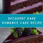 Dark Romance Cake Recipe