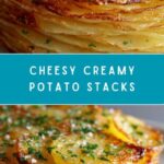 Creamy Potato Stacks Recipe