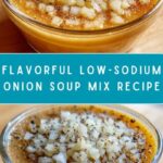 Low-Sodium Onion Soup Mix Recipe