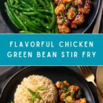 Chicken Green Bean Stir Fry Recipe