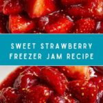 Strawberry Freezer Jam Recipe