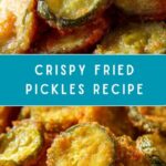 Fried Pickles Recipe