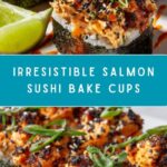 Viral Easy Salmon Sushi Bake Cups Recipe